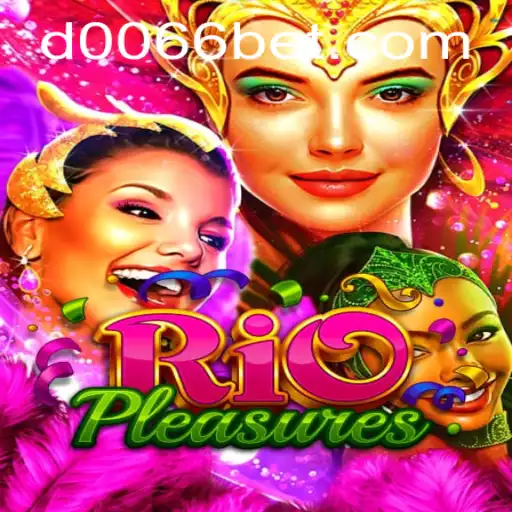 RioPleasures: Diving into the Exciting World of '0066bet'